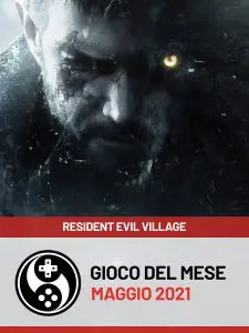 RESIDENT EVIL VILLAGE - Gioco del Mese di maggio 2021