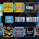 TAITO MILESTONES