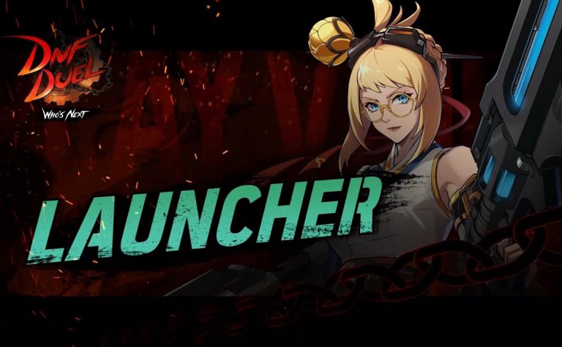 DNF DUEL: un trailer introduce Launcher, una nuova combattente