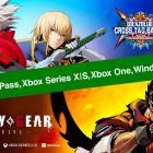 GUILTY GEAR -STRIVE- e BLAZBLUE CROSS TAG BATTLE arrivano su Xbox Game Pass