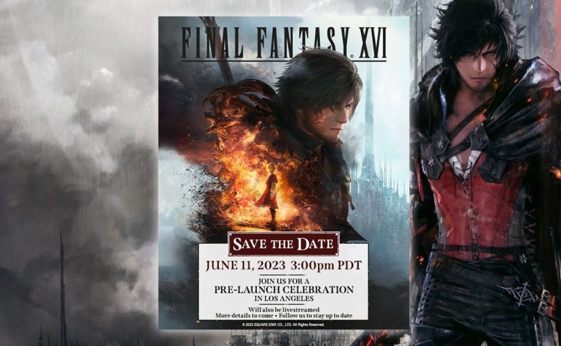 FINAL FANTASY XVI: annunciato un evento per celebrarne il lancio