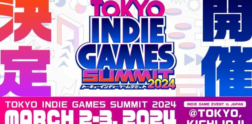 TOKYO INDIE GAMES SUMMIT 2024: le date dell’evento