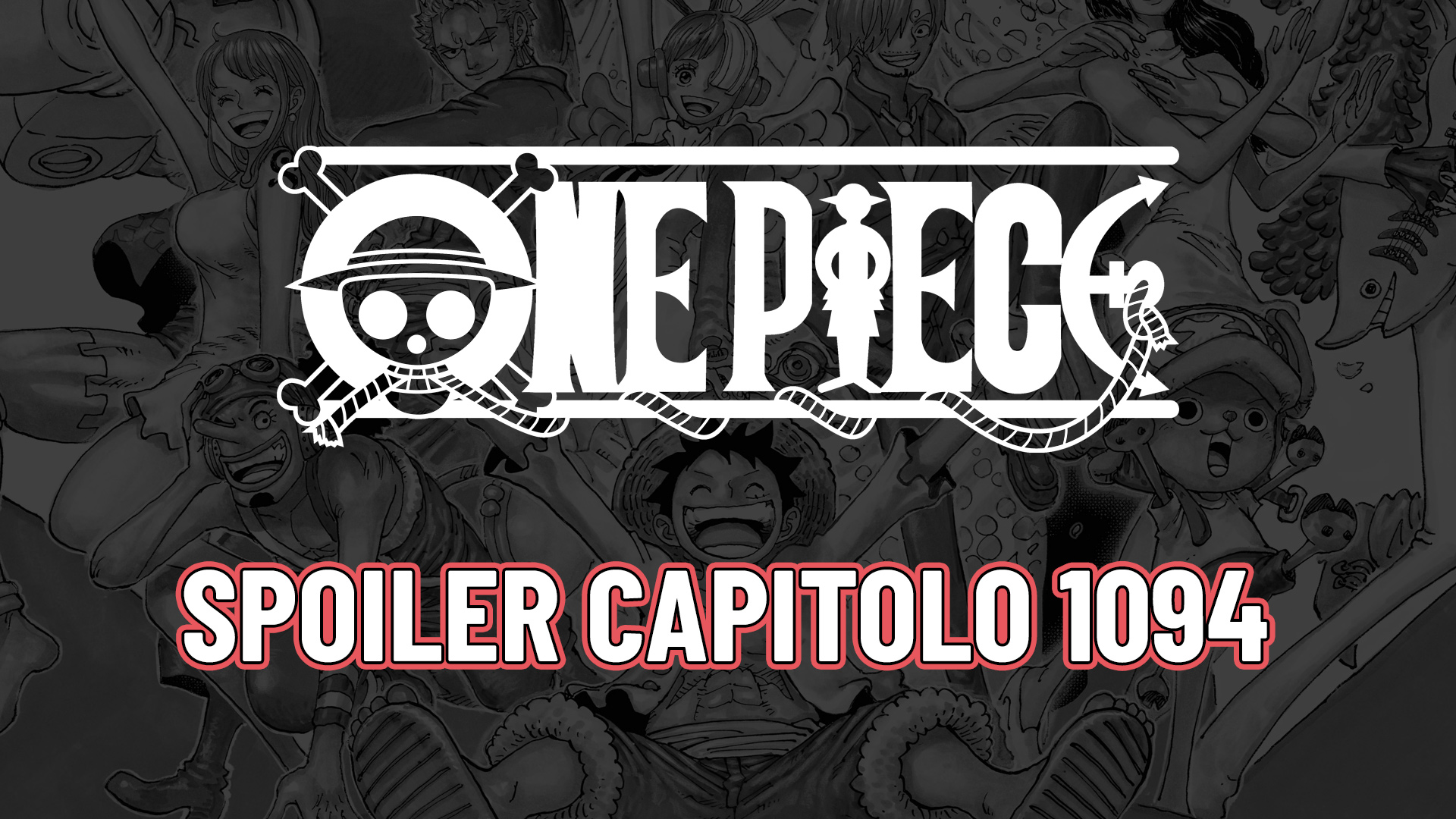 One Piece 1094 Release Date & Spoilers [Updated September 2023] - One Piece  Spoilers Guide