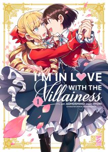 I'm in Love with the Villainess – Recensione del primo volume