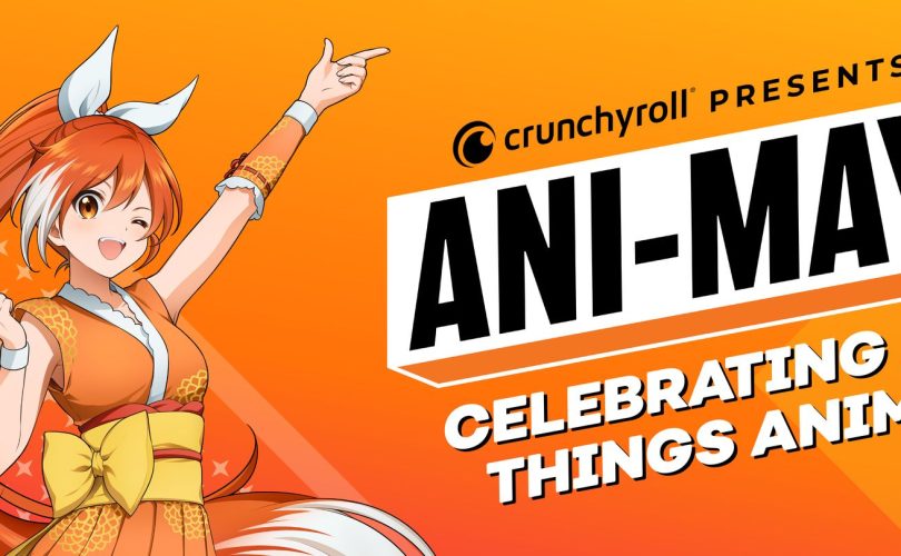 CRUNCHYROLL da via all’Ani-May 2024