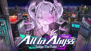 All-in Abyss: Judge the Fake