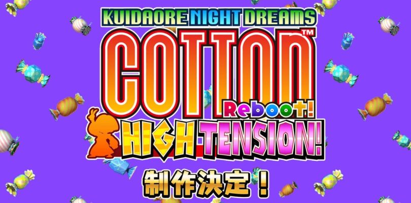 Cotton Reboot! High Tension! annunciato per il Giappone
