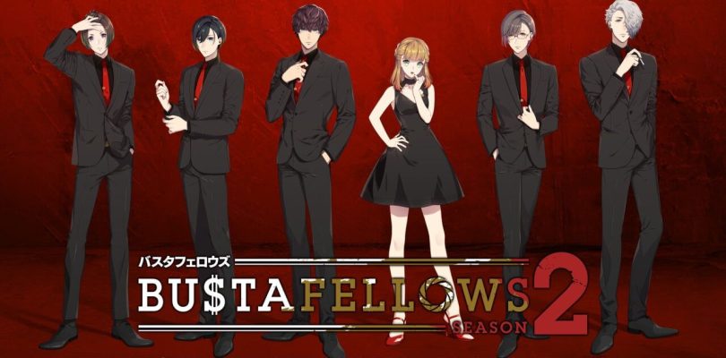 BUSTAFELLOWS Season 2 arriva in Occidente