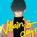 J-POP Manga: in arrivo questo mese Mr. Villain’s Day Off