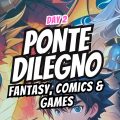 Pontedilegno Fantasy Comics & Games - Edizione Zero