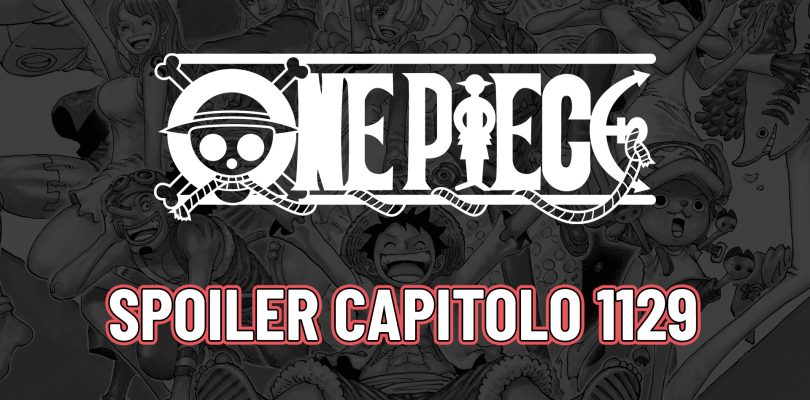 ONE PIECE: spoiler del capitolo 1129 – Il gigante Road