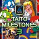 TAITO Milestones 3: la data di uscita europea