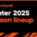 Crunchyroll annuncia la stagione anime inverno 2025