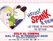 HELLO! SPANK IL FILM – LE PENE D’AMORE DI SPANK arriva al cinema