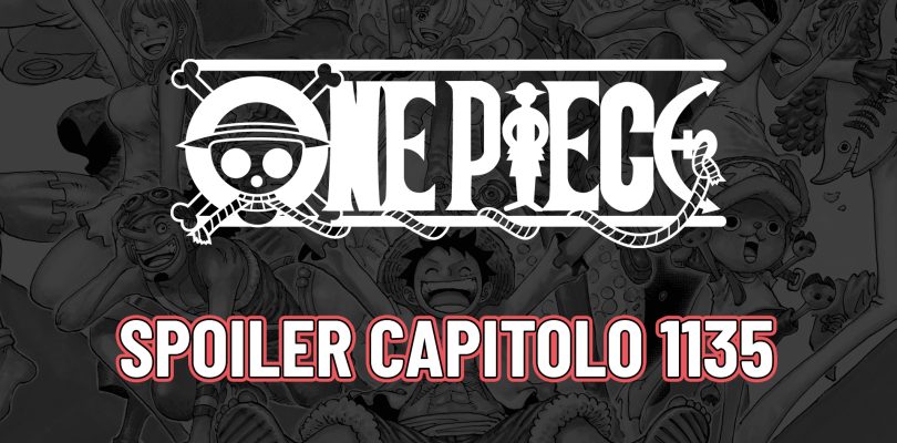 ONE PIECE: spoiler del capitolo 1135 – Le coppe dell'amicizia