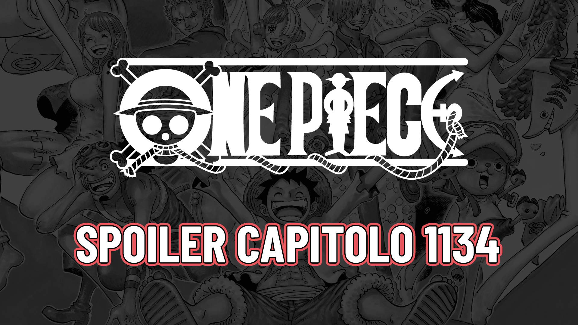 One Piece Spoiler Del Capitolo