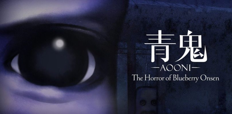Ao Oni: The Horror of Blueberry Onsen – La data di uscita su Switch